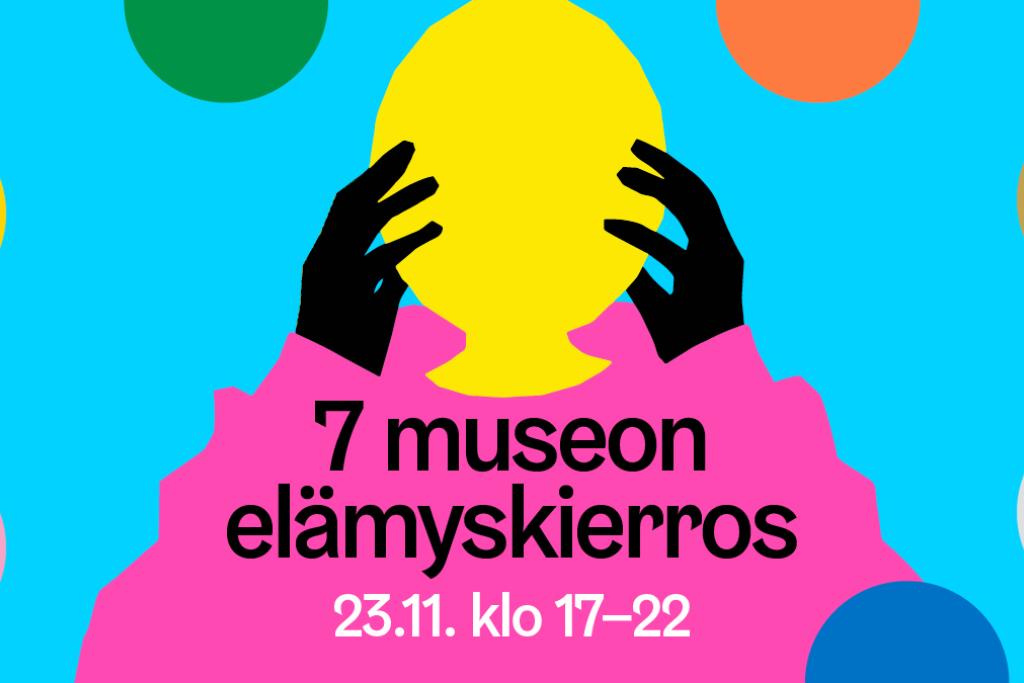 7 museon elämyskierros levittäytyy keskiviikkoiltana 23.11. Helsingin keskustan museoihin ja Helsingin Taidehalliin. Kuva: N2