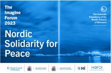 The Imagine Forum: Nordic Solidarity for Peace