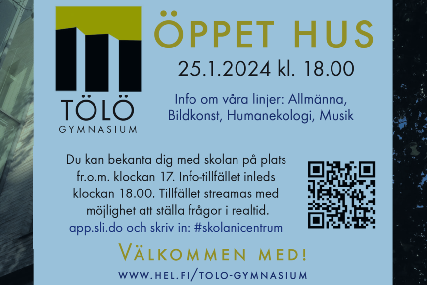 Infotillfälle 25.1.2024 kl. 18.00. Möjlighet att bekanta dig med skolan från kl. 17.00.