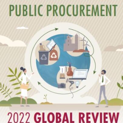 Sustainable Public Procurement 2022 Global Review (Parts I and II)