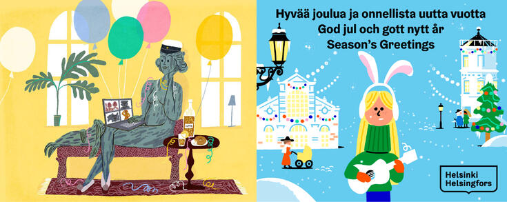 The atmosphere of the remote May Day celebrations during the Covid pandemic was illustrated in an innovative and memorable manner. The Christmas greeting conveys the familiar yet extraordinary idea of Helsinki without any stereotypical Christmas themes. 
 Photo: Sanna Mander ja Studio Jenni & Jukka